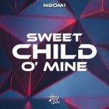 N@OM1 - Sweet Child O' Mine (Original Mix)