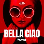B Jones - Bella Ciao (Radio Edit)