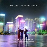Why Not & Ducka Shan feat. Jonas Oberstaller - Clap Your Hands (Original Mix)