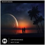 Captain Bounce - Next To Me (Extended Mix)