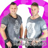 Magik Band - Pomarańczowe Lato 2022 (Radio Edit)