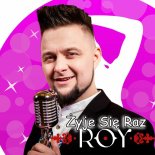 Kapela ROY - Żyje Się Raz (Radio Edit)