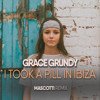 Grace Grundy - I Took A Pill In Ibiza ( Mascotti Rmx )