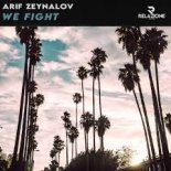 Arif Zeynalov - We Fight