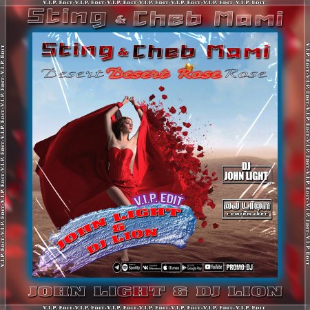 Sting ft Cheb Mami - Desert Rose (JOHN LIGHT & DJ LION VIP EdiT) [2022]