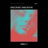 KENO, Dejago - Dance with Me (Original Mix)