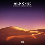 Chris River & Robbie Rosen & Jela - Wild Child