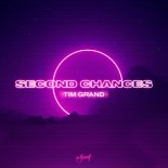 Tim Grand - Second Chances