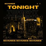 SchuseB - Tonight (Scotty Dub Edit)