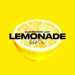 KLAS1NG Feat. J.O.Y - Lemonade (KLAS1NG Remix)