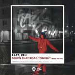 RAZZ, Ken - Down That Road Tonight (RAZZ VIP MIX)