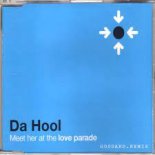 Da Hool - Meet Her at Love Parade (goddard. bootleg)