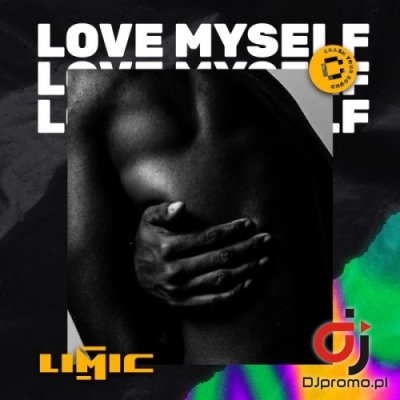 LIMIC - Love Myself (Radio Edit)