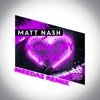 Matt Nash - Know My Love (MEEDAS Remix)