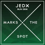 JedX - Bun Dem (Original Mix)