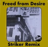 Gala - Freed From Desire (Striker Remix)