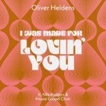 Oliver Heldens & Nile Rodgers - I Was Made For Lovin' You