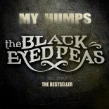The Black Eyed Peas - My Humps (The Bestseller Remix)