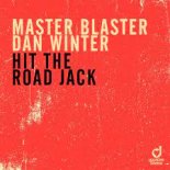 Master Blaster & Dan Winter - Hit the Road Jack