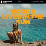 Mood 5 - Lives In The Sun (Sexy Big Mama Mix)