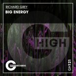 Richard Grey - Big Energy (Original Mix)