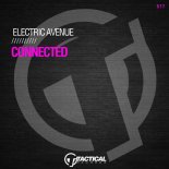 Electric Avenue - Connected (Taxmaster Club Mix)