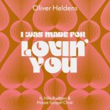 Oliver Heldens feat. Nile Rodgers & House Gospel Choir - I Was Made For Lovin' You (Extended Mix)