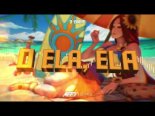 D-Bomb - O Ela, Ela (MEZER Remix)