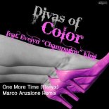 Divas Of Color, Evelyn - One More Time (Marco Anzalone Extended Remix)