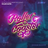 Shaun Baker, Scotty, Donato Aru - Rollercoster (Club Extended Mix)
