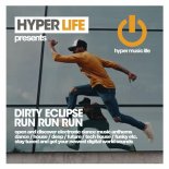 Dirty Eclipse - Run Run Run (Original Mix)