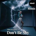 Tiesto & Karol G - Don't Be Shy (DJ.Tuch Remix)