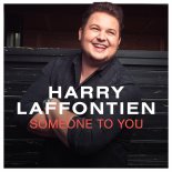 Harry Laffontien - Someone To You