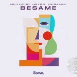 Amelie Martinez feat. Anis Karek x Houssem Amari - Besame ( Orginal Mix )