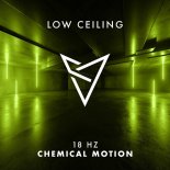 18 Hz - CHEMICAL MOTION (Original Mix)