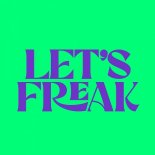 Kevin McKay, LOVRA - Lets Freak (Extended Mix)