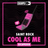 Saint Rock - Cool As Me (Extended Mix)