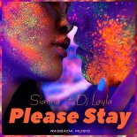 Sianna feat. DJ Layla - Please Stay