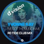 Yvonne Kay - Ive Got The Music In Me (Re-Tide Club Mix)