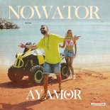 Nowator - Ay Amor (Extended)