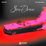 Nitti Gritti Feat. Hadar Adora - Sex Drive (Extended Mix)