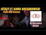 Extazy - Piąta Nad Ranem ft. Kamil Kossakowski (DJ Bocianus Remix)