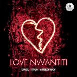 Oneil feat. Titov & Swizzy Max - Love Nwantiti