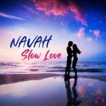 Navah - Slow Love