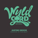 Austins Groove - Kick The Bass (Original Mix)