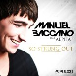 Manuel Baccano - So Strong Out (Tamudos Bootie Mix)