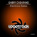 Gabry Casarano - Electrica Salsa (Original Mix)