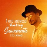 Solking - Suavemente (Fabio Amoroso Bootleg)