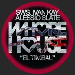 SWS, Ivan Kay, Alessio Slate - El Timbal (Original Mix)