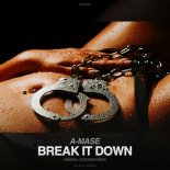A-Mase - Break It Down (Original Mix)